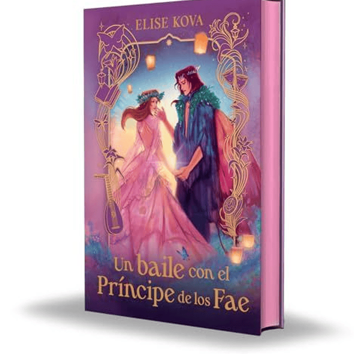 Un Baile Con El Principe De Los Fae Edicion Especial 1