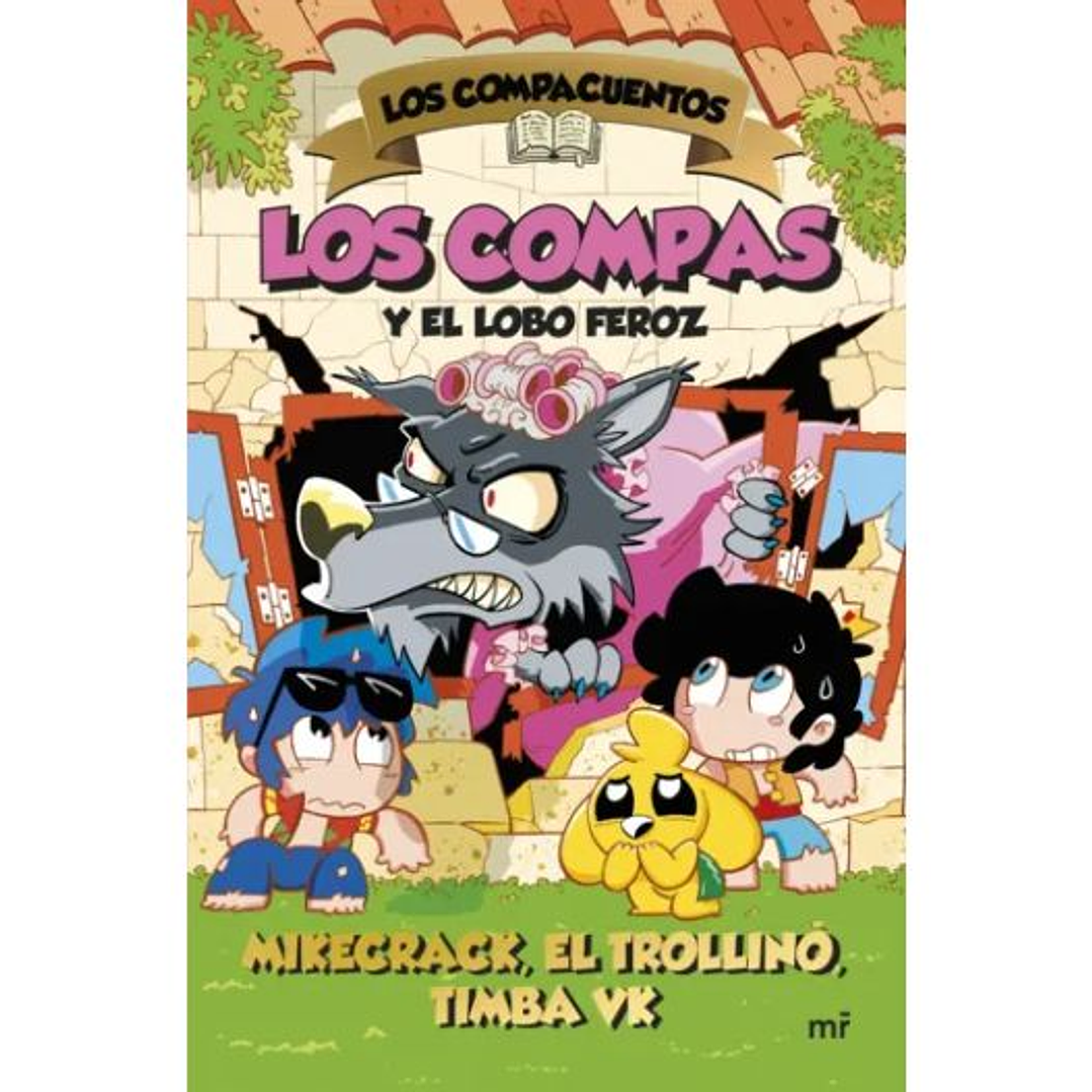 Los Compacuentos 3 Los Compas Y El Lobo Feroz 1