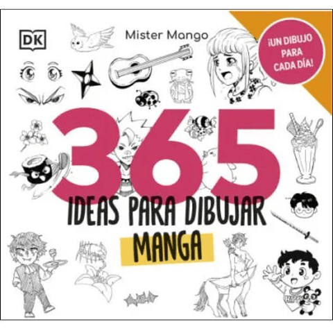365 Ideas Para Dibujar Manga  
