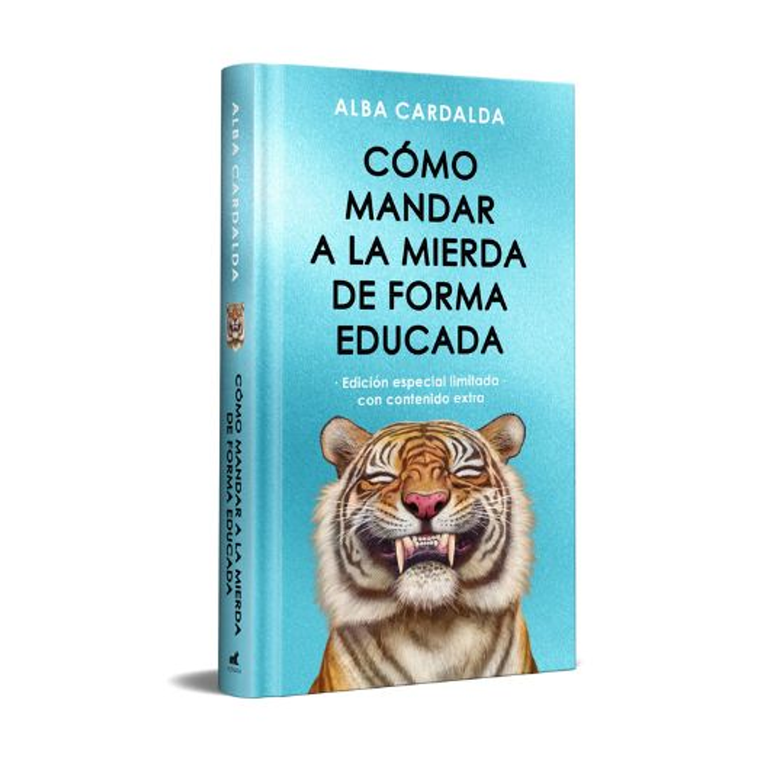 Como Mandar A La Mierda De Forma Educada (Edicion Especial Limitada) 1
