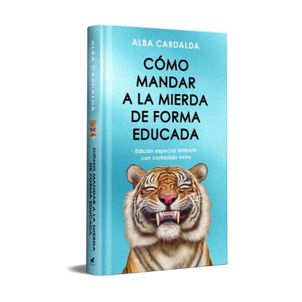 Como Mandar A La Mierda De Forma Educada (Edicion Especial Limitada) 1