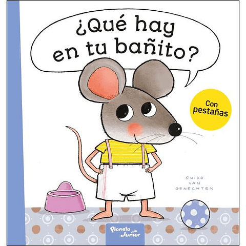 Que Hay En Tu Bañito