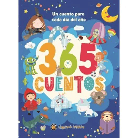365 Cuento. Un Cuento Para Cada Dia Del Año