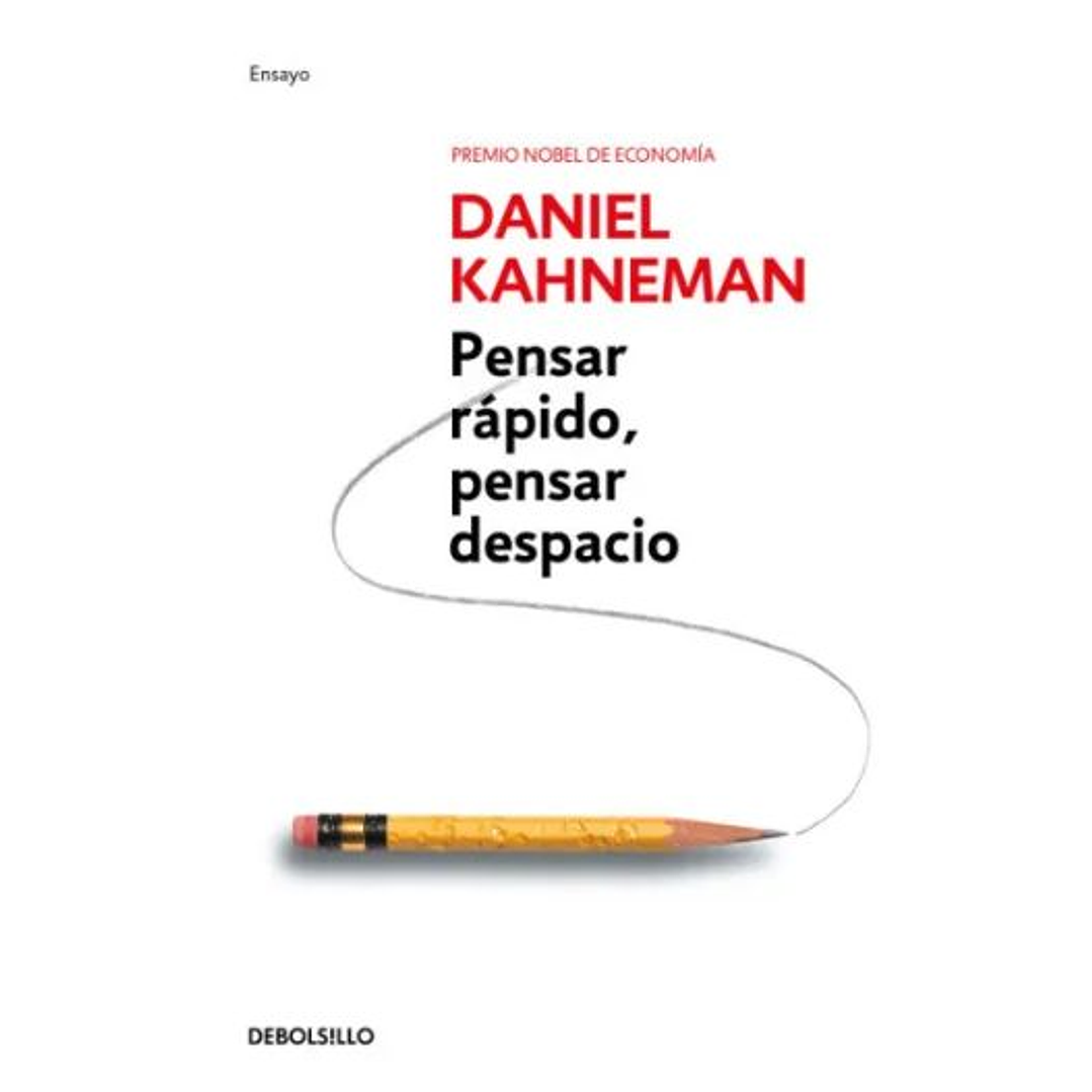 Pensar Rapido Pensar Despacio 1