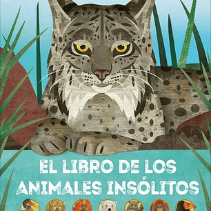 El Libro De Los Animales Insolitos
