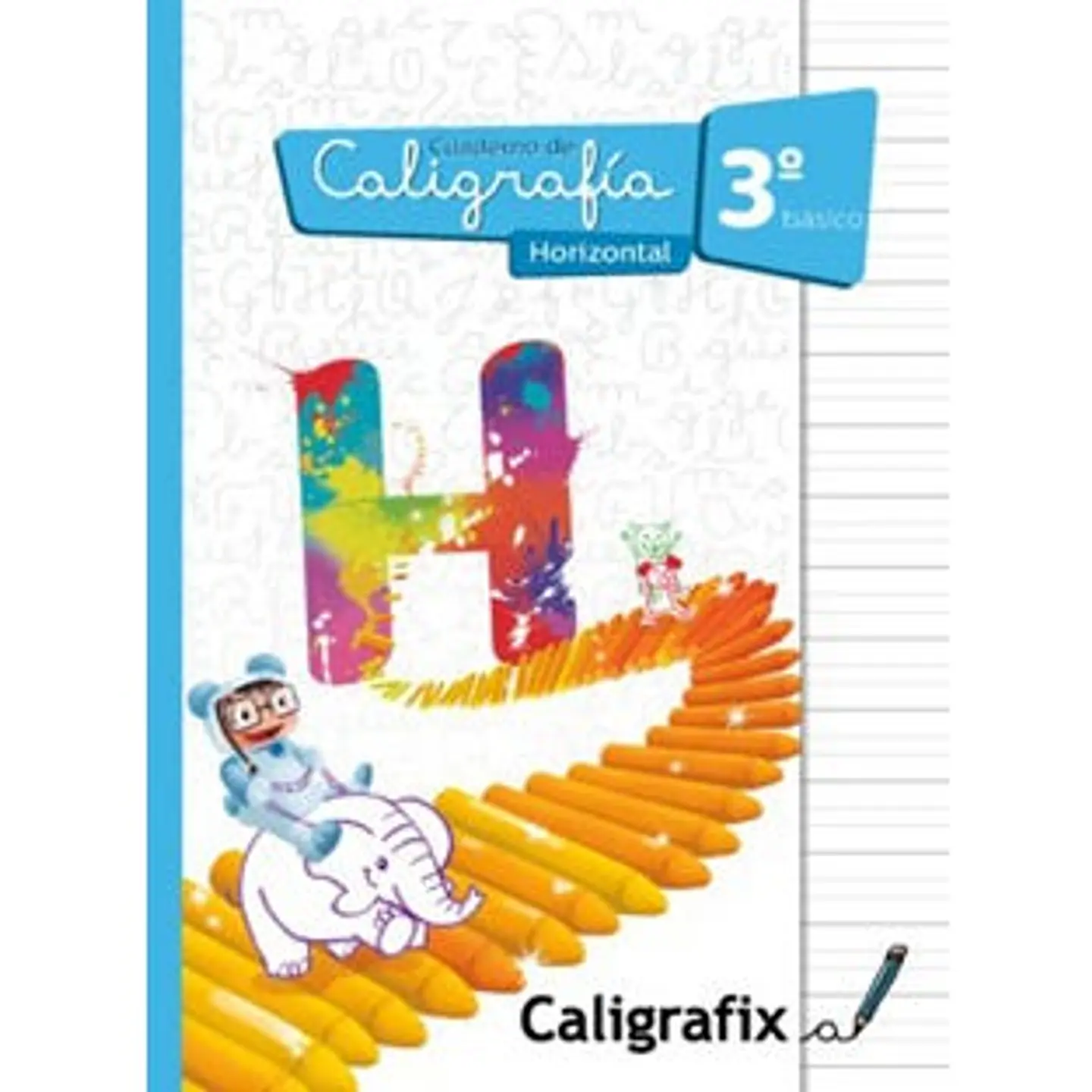 Caligrafia Horizontal. Tercero Basico. Caligrafix C30h 1