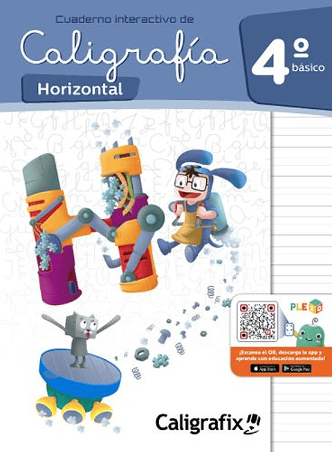 Caligrafia Horizontal. Cuarto Basico. Caligrafix C40h