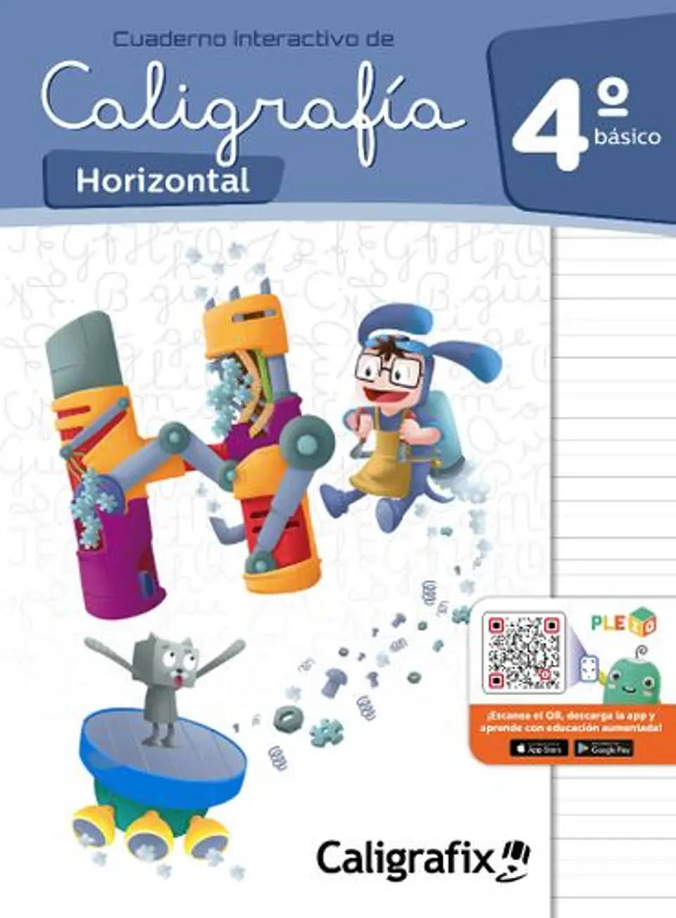 Caligrafia Horizontal. Cuarto Basico. Caligrafix C40h 1