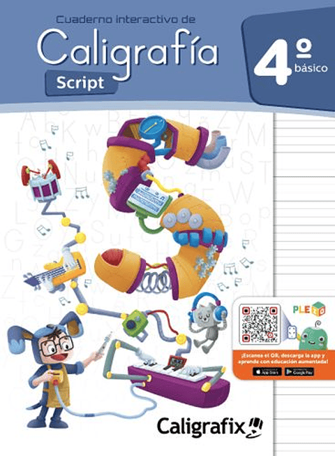 Caligrafia Script. Cuarto Basico. Caligrafix C40i