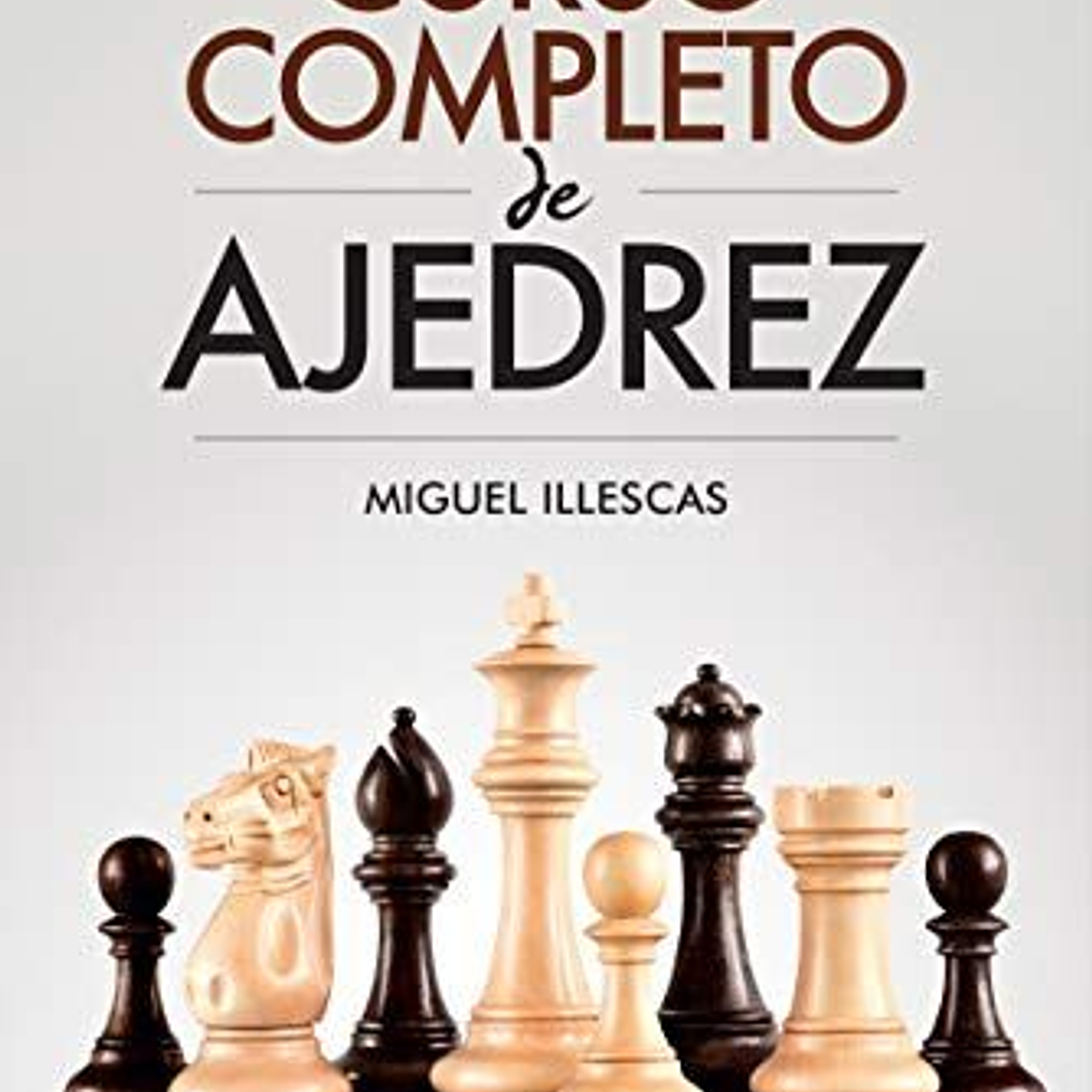 Curso Completo De Ajedrez 1