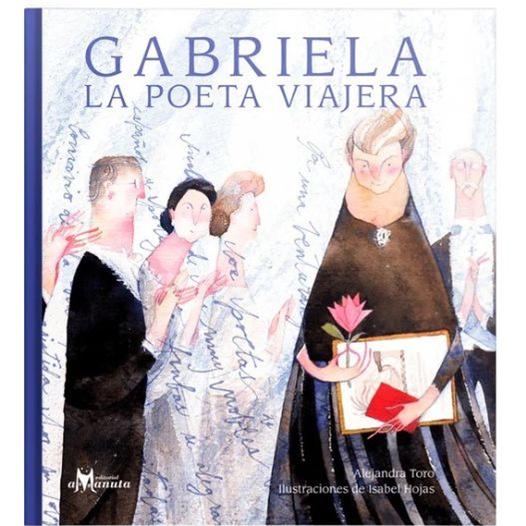 Gabriela La Poeta Viajera 1