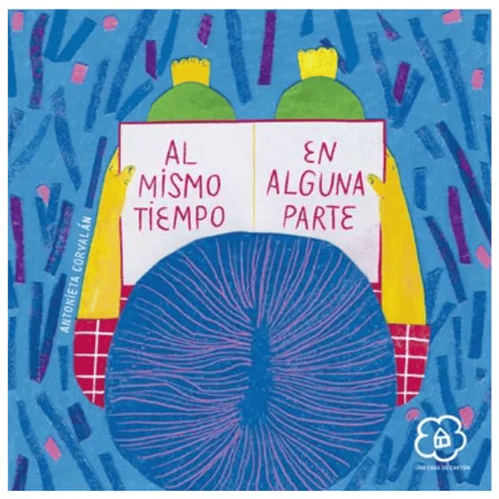 Al Mismo Tiempo En Alguna Parte 1