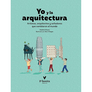 Yo Y La Arquitectura