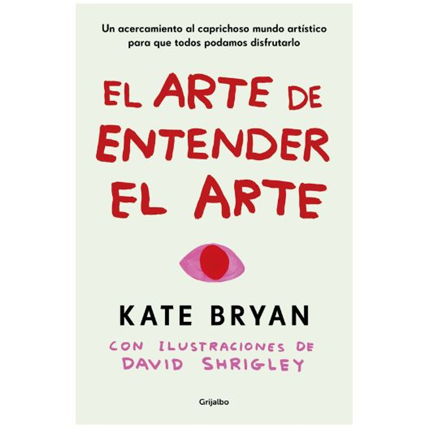 El Arte De Entender El Arte 1