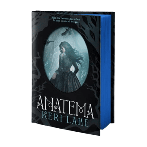 Anatema. El Bosque Voraz 1. Primera Edicion Limitada