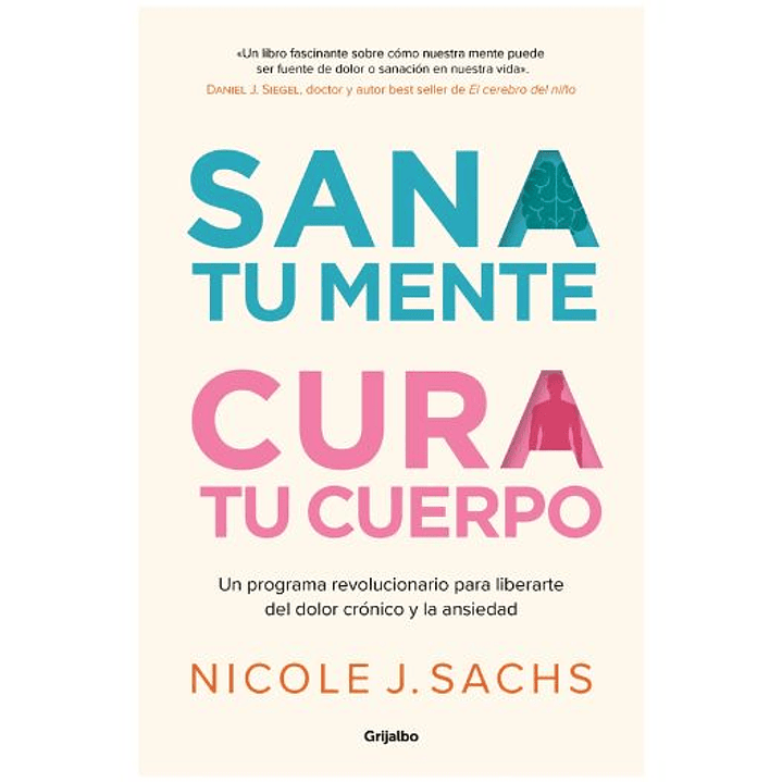 Sana Tu Mente Cura Tu Cuerpo 1