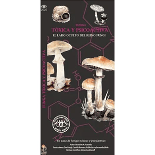 Guia De Bolsillo - Funga Toxica Y Psicoactiva