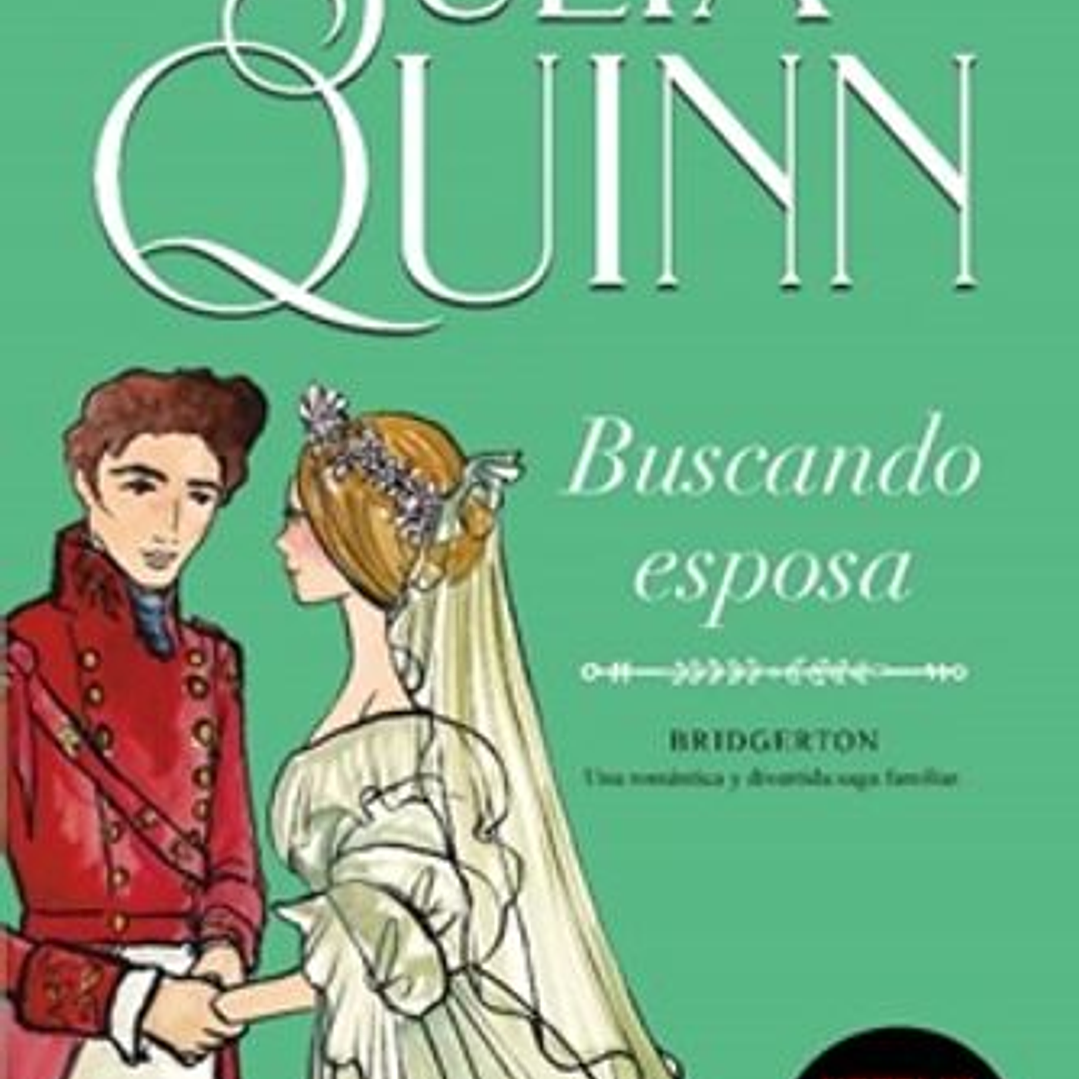 Bridgerton 8. Buscando Esposa 1