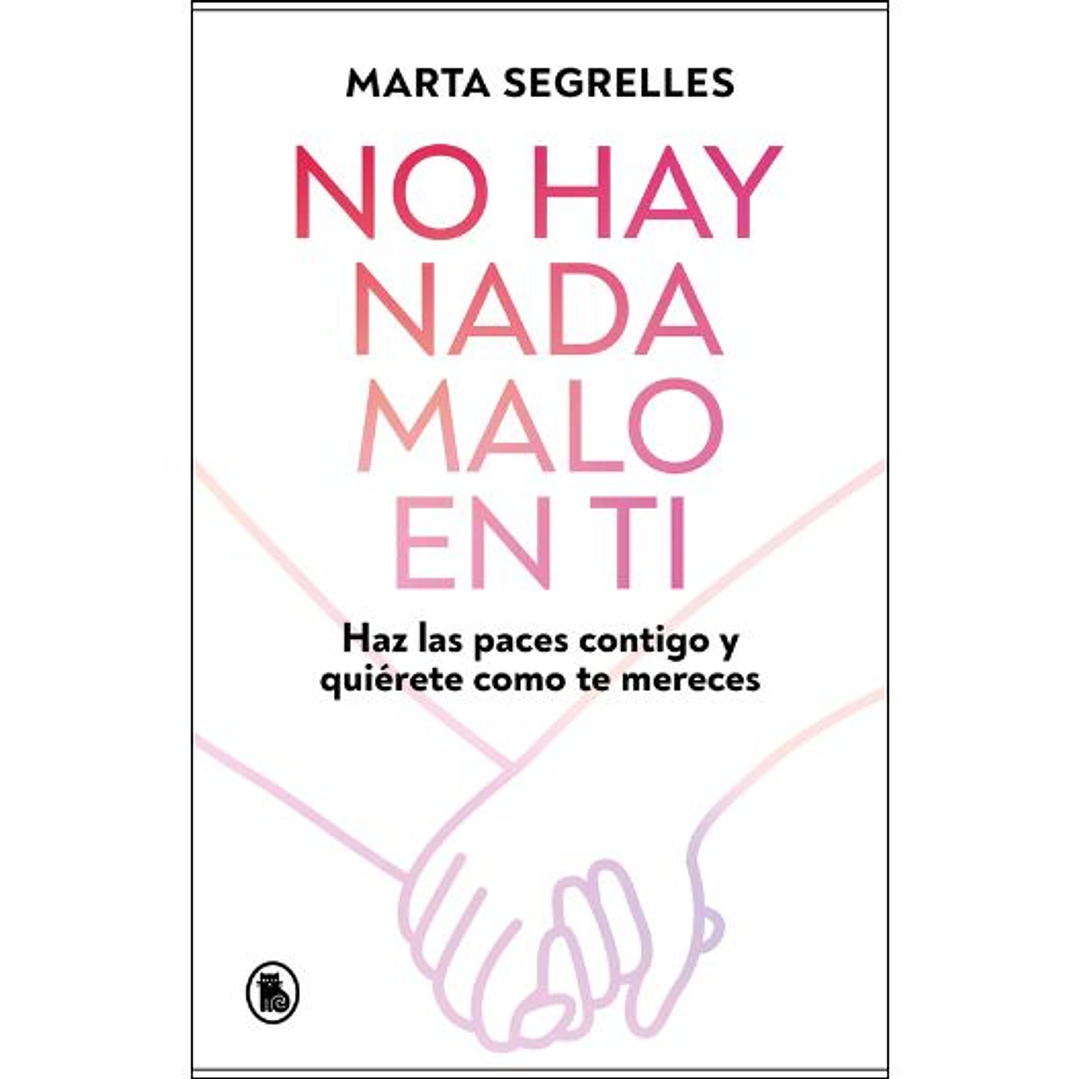 No Hay Nada Malo En Ti 1