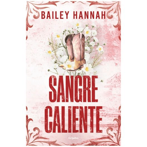 El Rancho Wells 2. Sangre Caliente