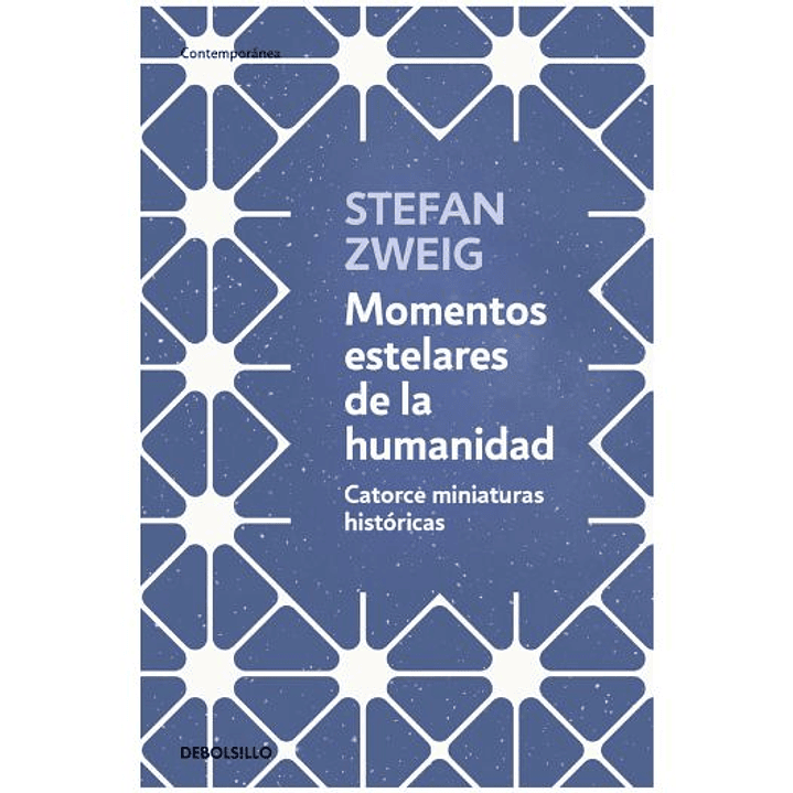 Momentos Estelares De La Humanidad 1