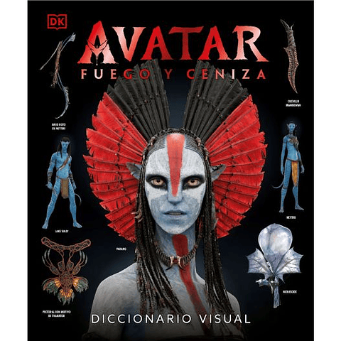 Avatar: Fuego Y Ceniza Diccionario Visual