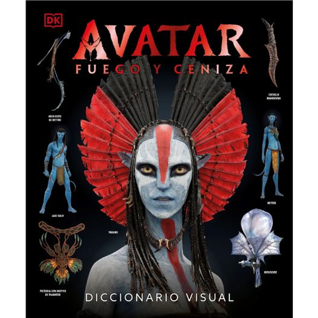 Avatar: Fuego Y Ceniza Diccionario Visual 1