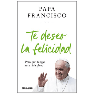 Te Deseo La Felicidad