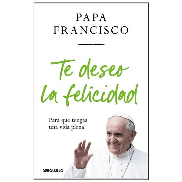 Te Deseo La Felicidad 1
