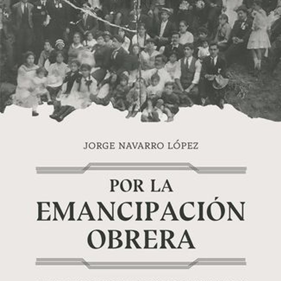 Por La Emancipacion Obrera 1