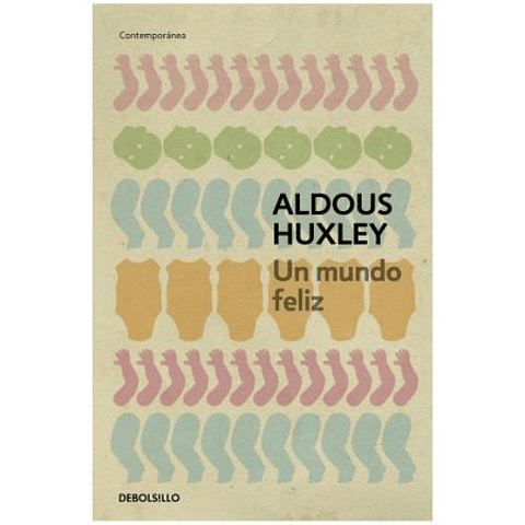 Un Mundo Feliz