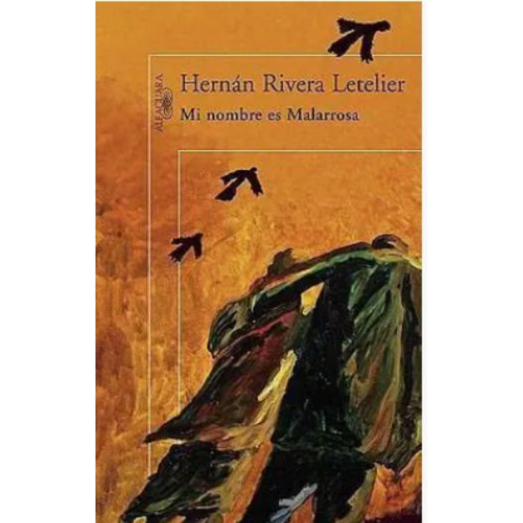 Mi Nombre Es Malarrosa 1