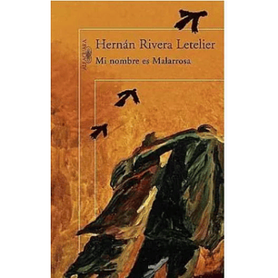 Mi Nombre Es Malarrosa