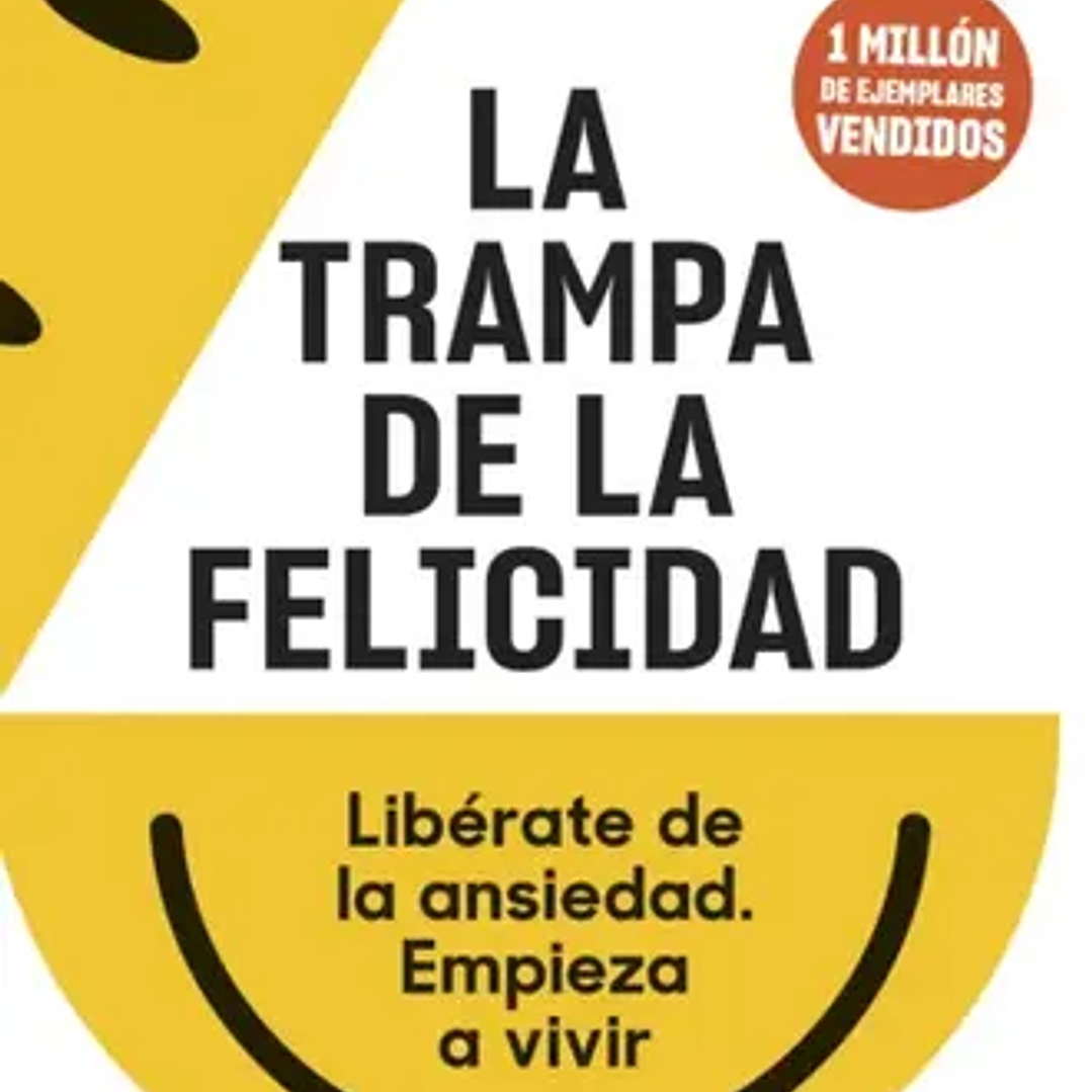 La Trampa De La Felicidad 1