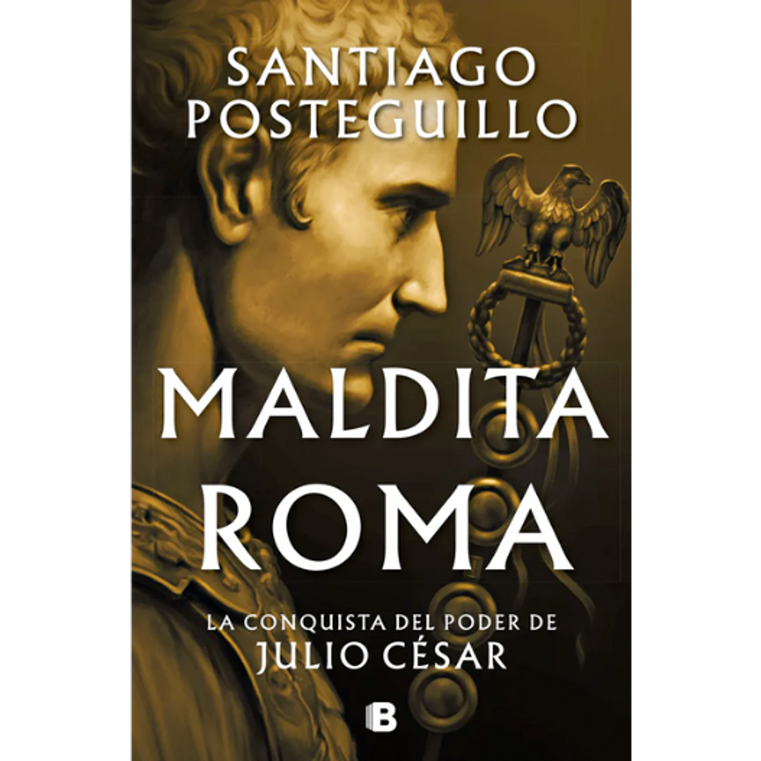 Maldita Roma. Serie Julio Cesar 2 1
