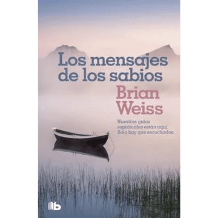 Los Mensajes De Los Sabios  1