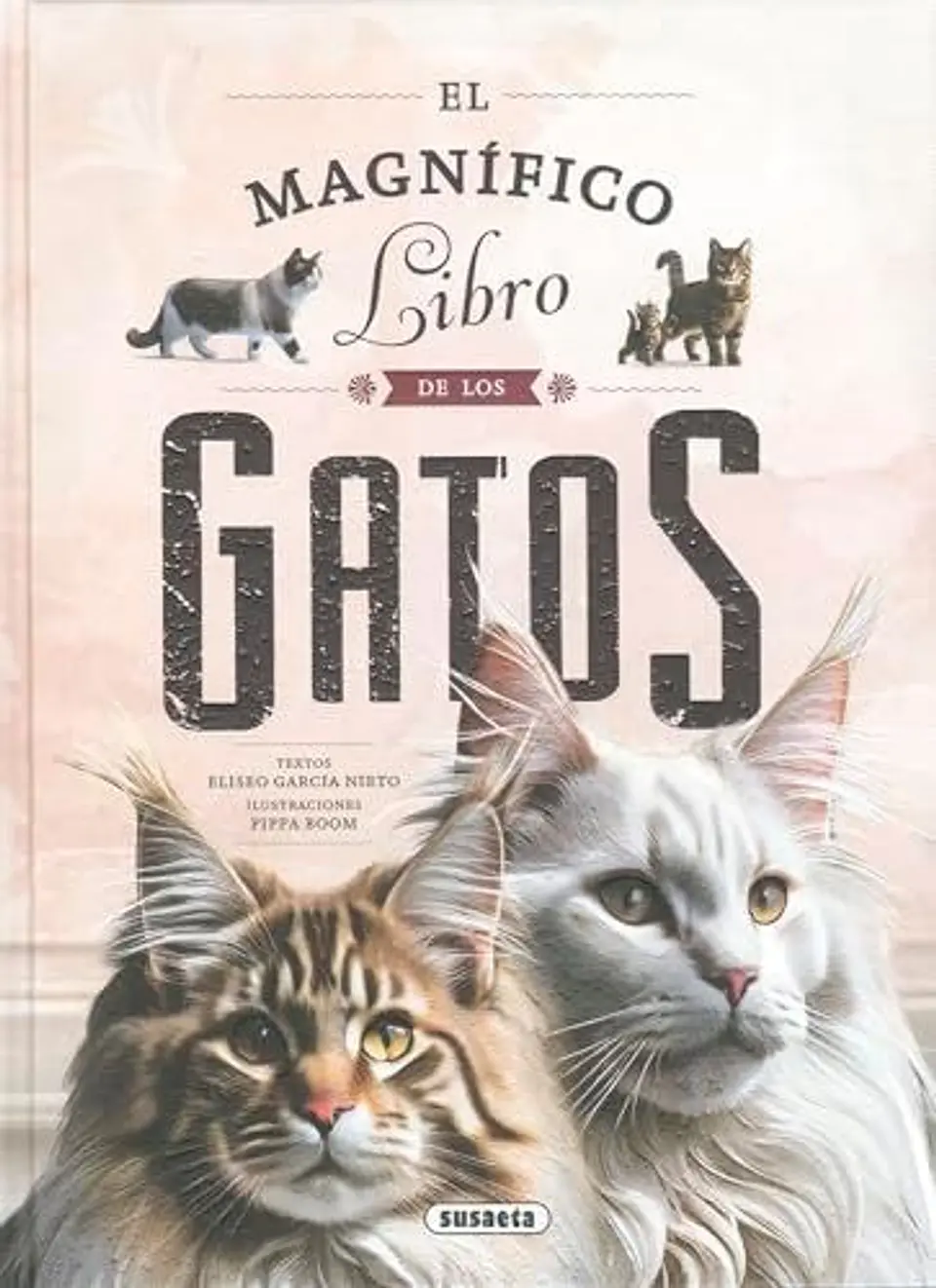 El Magnifico Libro De Los Gatos 1
