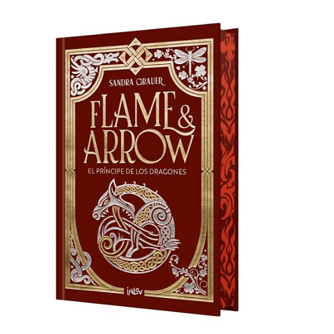 Flame And Arrow El Principe De Los Dragones