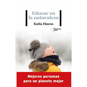 Educar En La Naturaleza