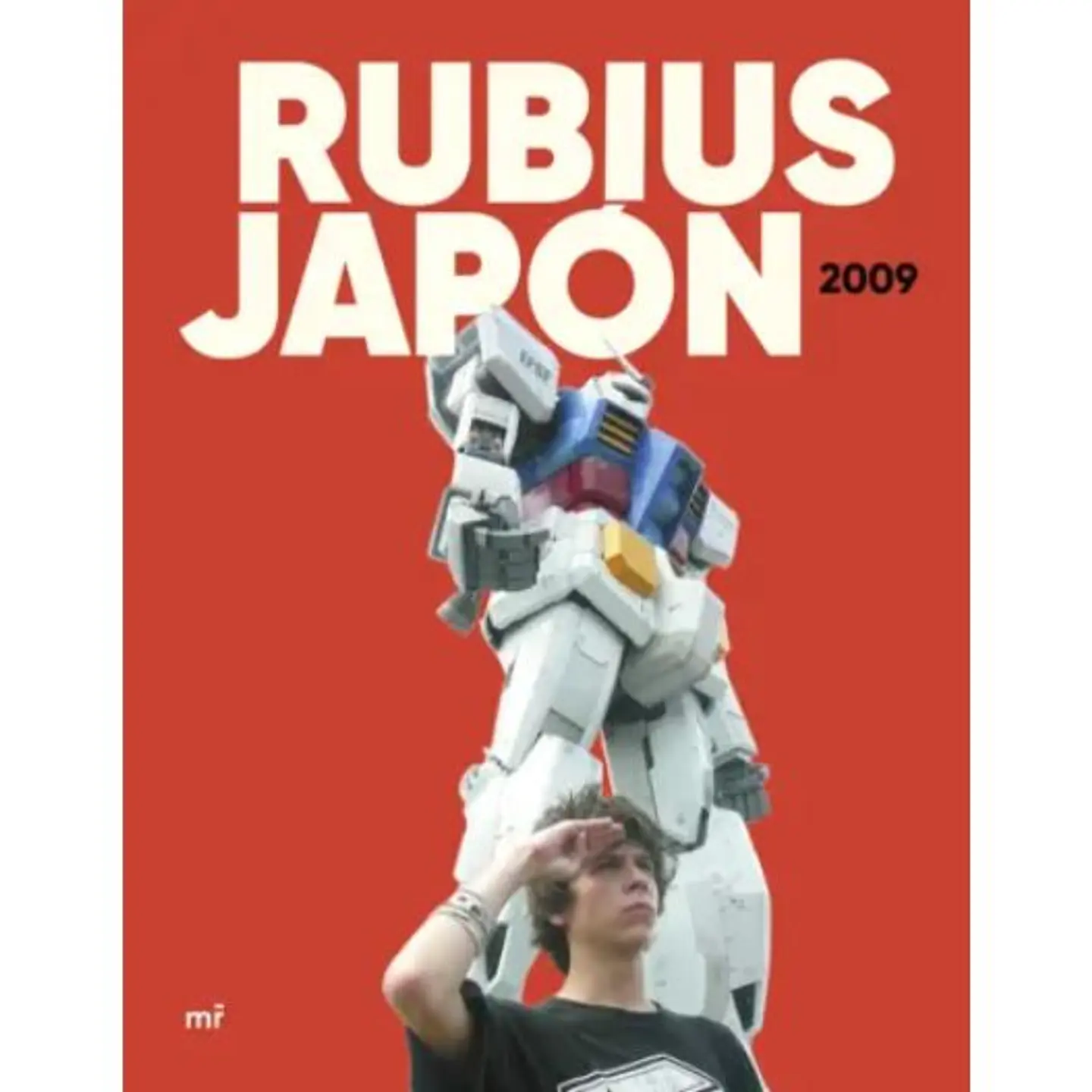Rubius Japon 2009 1