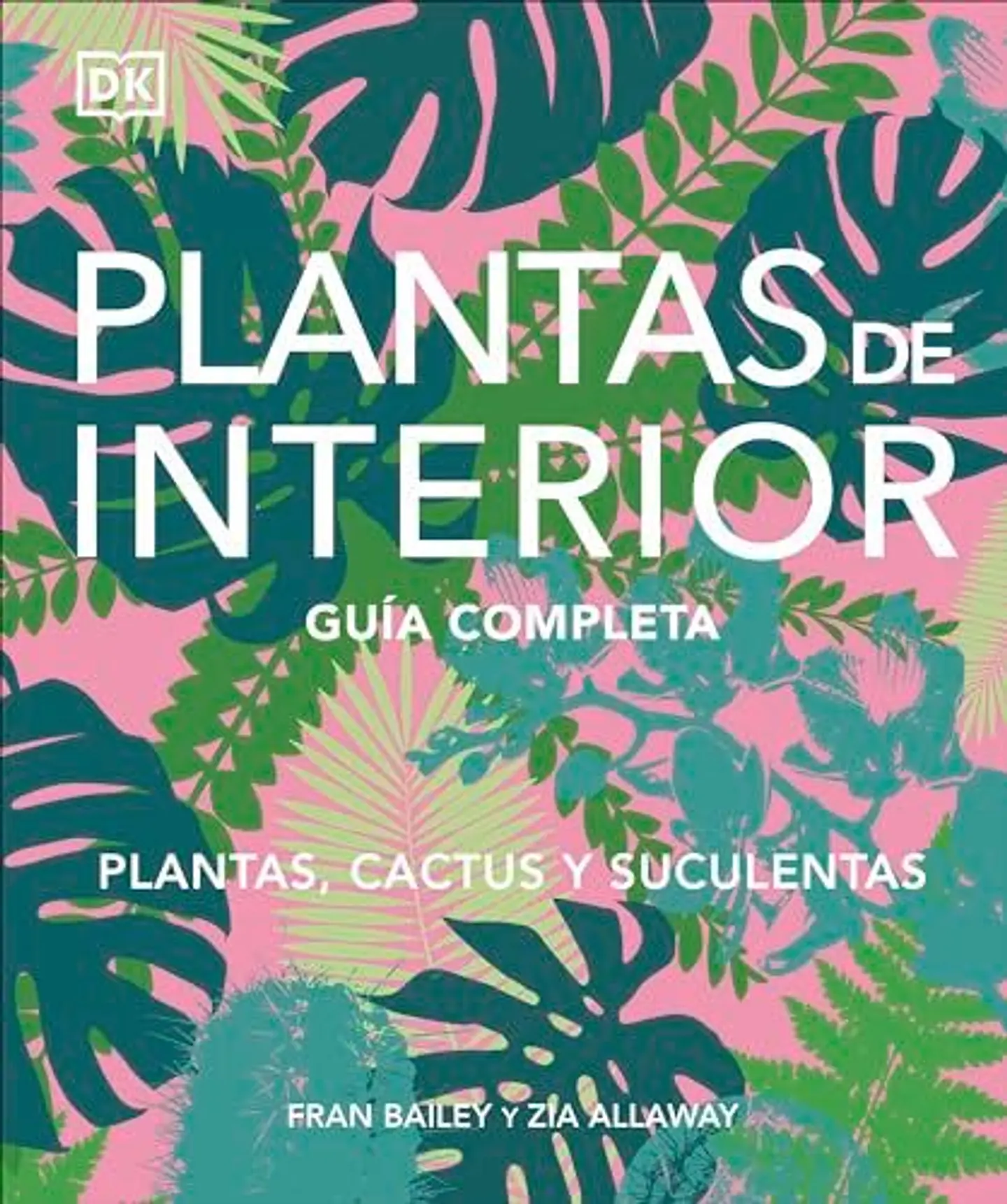 Plantas De Interior: Guia Completa 1