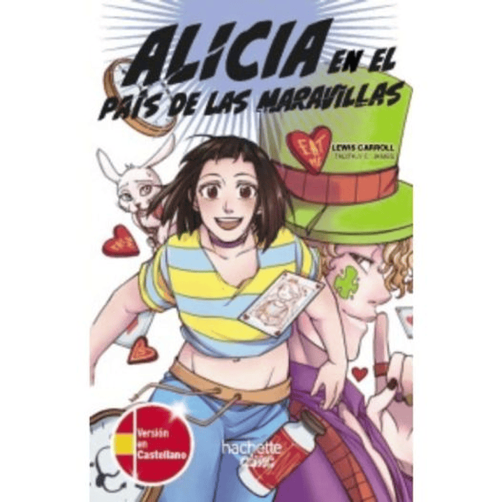 Alicia En El Pais De Las Maravillas (Ed. Bilingue Castellano - Ingles) 1