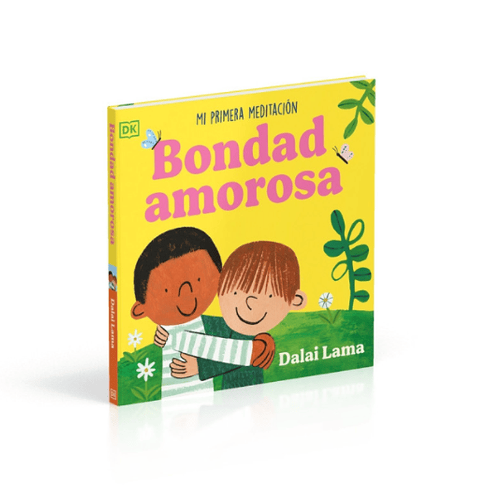 Bondad Amorosa: Mi Primera Meditacion 1