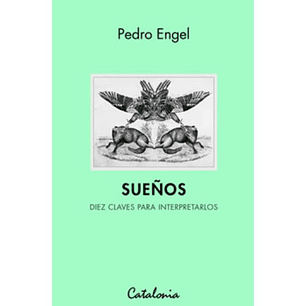 Sueños. Diez Claves Para Interpretarlos