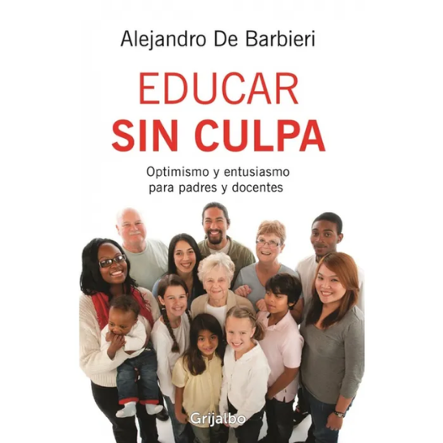 Educar Sin Culpa 1