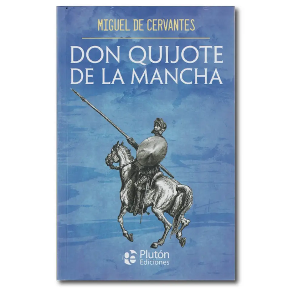 Don Quijote De La Mancha 1