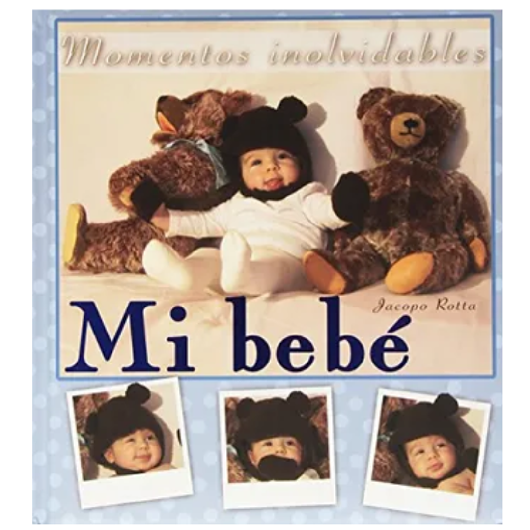 Mi Bebé (Azul): Momentos Inolvidables 1