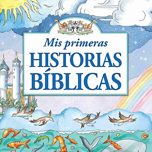 Mis Primeras Historias Biblicas