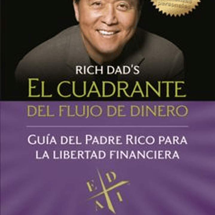 El Cuadrante Del Flujo De Dinero 1