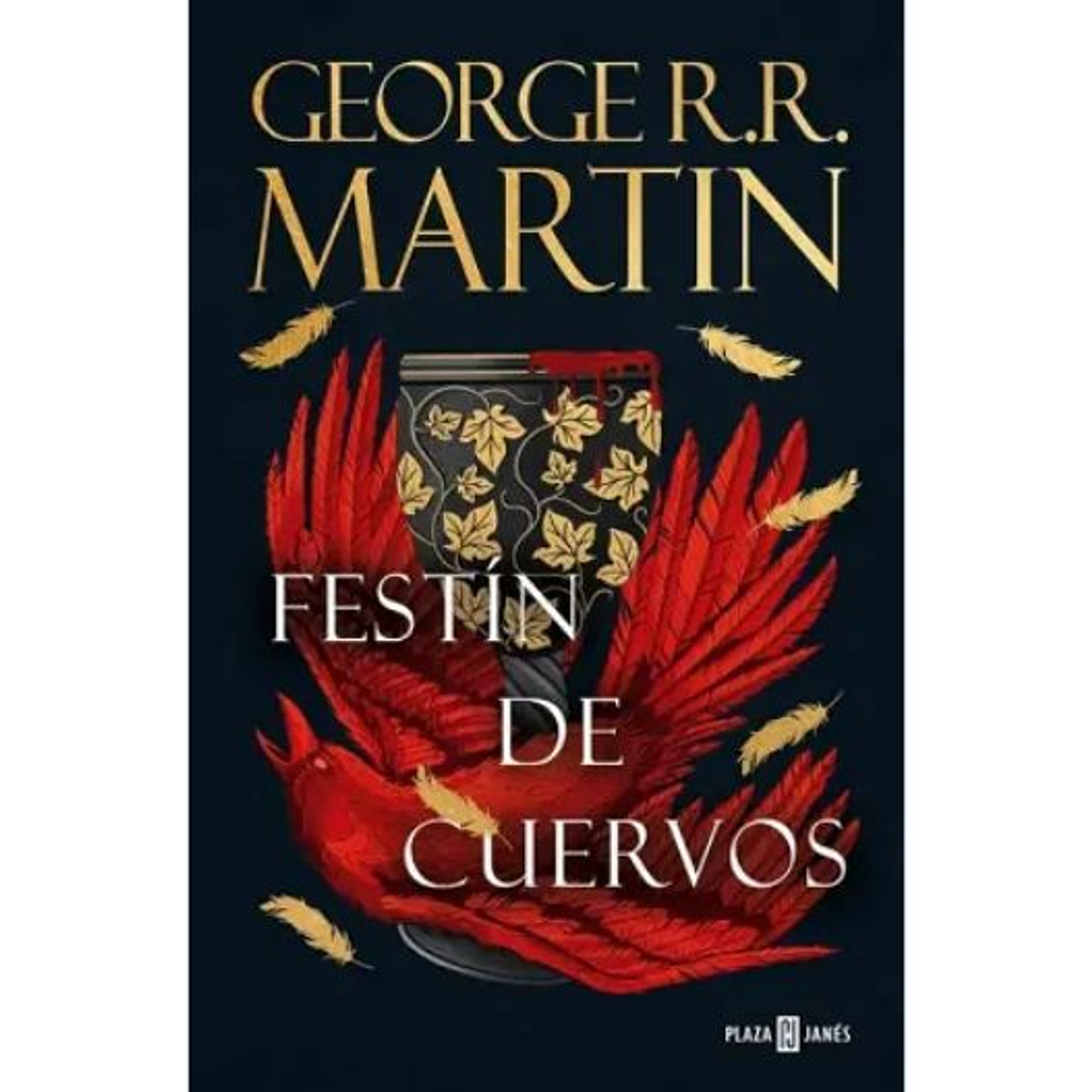 Juego De Tronos 4. Cancion De Hielo Y Fuego. Festin De Cuervos 1